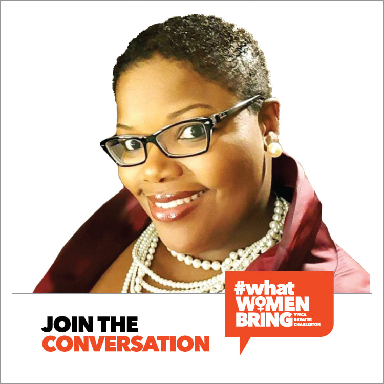 Octavia Mitchell, 2020 YWCA Greater Charleston #WhatWomenBring Emcee