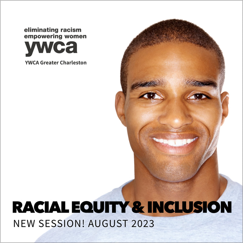 Racial equity, racial equality, racial equity and inclusion, Charleston SC, eliminating racism